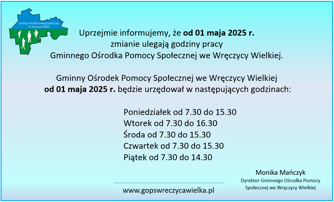 Informacja o zmianie godzin pracy od 1 maja 2025 roku.